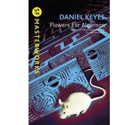 Daniel Keyes Flowers For Algernon (Tascabile) S.F. Masterworks