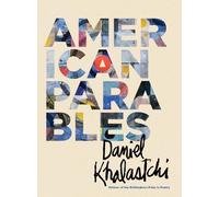 Daniel Khalastchi American Parables (Tascabile) Wisconsin Poetry Series