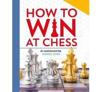 Daniel King How to Win at Chess (Copertina rigida)