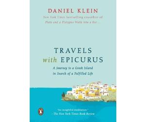 Daniel Klein Travels with Epicurus (Tascabile)