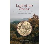 Daniel Koch Land of the Oneidas (Tascabile)