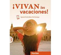 Daniel Krasa No ¡Vivan las vacaciones Neu: Spanisch für die Reise - (Tascabile)