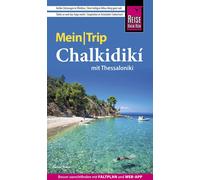 Daniel Krasa Reise Know-How MeinTrip Chalkidiki mit Thessaloníki: Re (Tascabile)