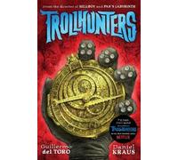 Daniel Kraus Guillermo Del Toro Trollhunters (Tascabile)