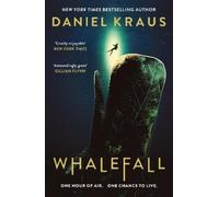 Daniel Kraus Whalefall (Tascabile)