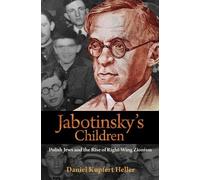 Daniel Kupfert Heller Jabotinsky's Children (Copertina rigida)