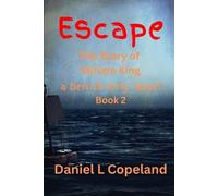 Daniel L Copeland Escape (Tascabile) Derrick King
