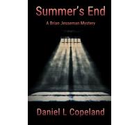 Daniel L Copeland Summer's End (Tascabile)