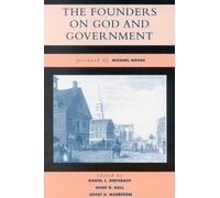 Daniel L. Dreisbach The Founders on God and Government (Tascabile)