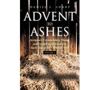 Daniel L Sharp Advent to Ashes (Tascabile)