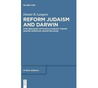 Daniel Langton Reform Judaism and Darwin (Copertina rigida) Studia Judaica