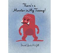 Daniel Leach-McGill There's a Monster in My Tummy (Tascabile)