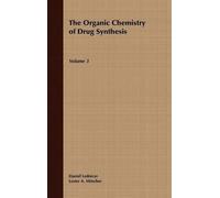 Daniel Lednicer Lester The Organic Chemistry of Drug Synthes (Copertina rigida)
