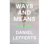 Daniel Lefferts Ways and Means (Tascabile)