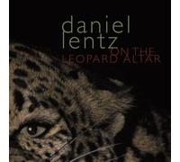 Daniel Lentz On the Leopard Altar (CD)
