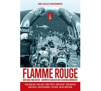Daniel Lenz Flo Flamme Rouge: Nur noch 1000 Meter - Radprofis (Copertina rigida)