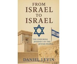Daniel Levin From Israel to Israel (Tascabile)