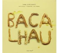 Daniel Levin Quartet - Bacalhau