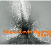Daniel Levin Quartet Blurry (CD) Album