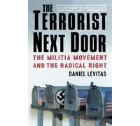 Daniel Levitas The Terrorist Next Door (Tascabile)