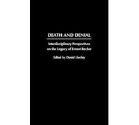 Daniel Liechty Death and Denial (Copertina rigida)