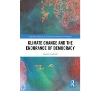 Daniel Lindvall Climate Change and the Endurance of Democracy (Copertina rigida)