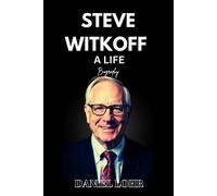 Daniel Lohr Steve Witkoff a Life (Tascabile)