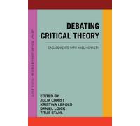 Daniel Loick Debating Critical Theory (Tascabile)