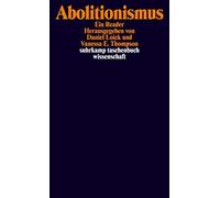 Daniel Loick Vanes Abolitionismus: Ein Reader (suhrkamp taschenbuch (Tascabile)