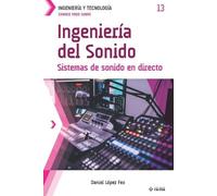 Daniel López Feo Conoce todo sobre Ingeniería del Sonido (Tascabile)