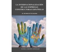Daniel Lurueña El proceso de internacionalización de las empresas c (Tascabile)