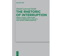 Daniel Lynwood Smith The Rhetoric of Interruption (Copertina rigida)
