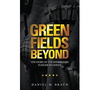 Daniel M Braün Green Fields Beyond (Copertina rigida)