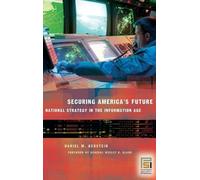 Daniel M. Gerstein Securing America's Future (Copertina rigida)