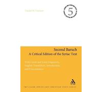 Daniel M. Gurtne Second Baruch: A Critical Edition of the Syriac Tex (Tascabile)