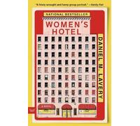 Daniel M Lavery Women's Hotel (Tascabile) Women's Hotel