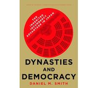 Daniel M. Smith Dynasties and Democracy (Copertina rigida)