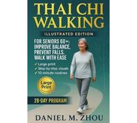 Daniel M Zhou Thai Chi Walking (Tascabile)