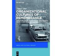 Daniel Mai Organizational Cultures of Remembrance (Copertina rigida)