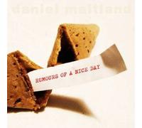 Daniel Maitland Rumours of a Nice Day (CD) Album