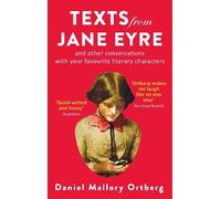 Daniel Mallory Ortberg Texts from Jane Eyre (Tascabile)
