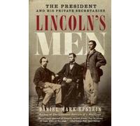 Daniel Mark Epstein Lincoln's Men (Tascabile)