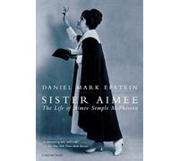 Daniel Mark Epstein Sister Aimee (Tascabile)
