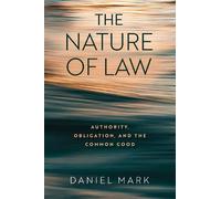 Daniel Mark The Nature of Law (Copertina rigida)
