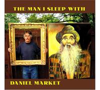 Daniel Market - The Man I Sleep With