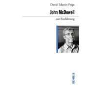 Daniel Martin Feige John McDowell zur Einführung (Tascabile)