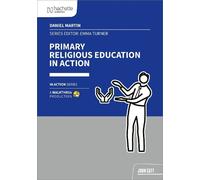 Daniel Martin Primary Religious Education in Ac (Tascabile) (PRESALE 28/08/2026)