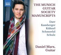 Daniel Marx Daniel Marx: The Munich Guitar Society Manuscripts (CD) Album