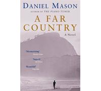 Daniel Mason A Far Country (Tascabile)