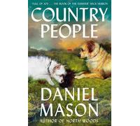 Daniel Mason Country People (Copertina rigida)